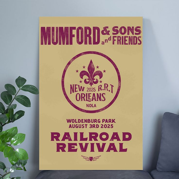 Mumford And Sons 2025 Railroad Revival Tour In New Orleans At Woldenburg Park On August 3 2025 Home Decor Poster Size 24''x36''