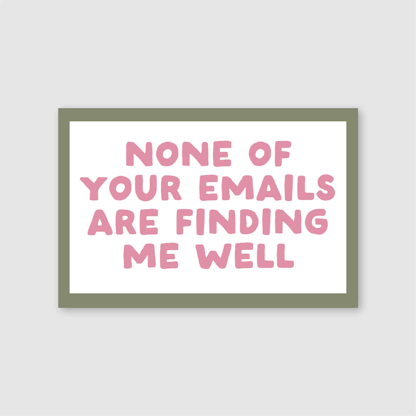 None Of Your Emails Are Finding Me Well Print Retro Pink Green Dopamine Decor Motivational Poster Office Desk Decor Funny Sarcastic Wall Art