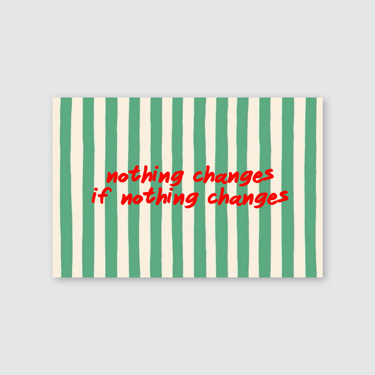 Nothing Changes If Nothing Changes Print Retro Striped Wall Art Typography Poster Motivational Decor Aesthetic Positive Quote