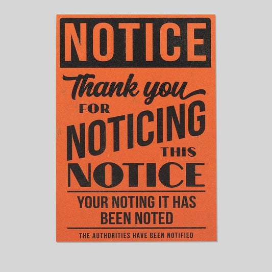 Noticing This Notice Wood Wall Decor - Funny Sign for Man Cave, Garage, or Shop - Great Gift Idea Size 24''x36''