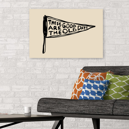 Good Old Days Print: Retro Pennant Wall Art, Hand Drawn Horizontal Poster