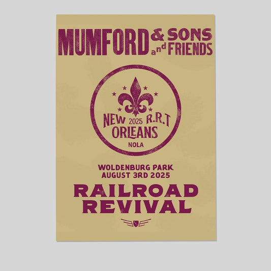 Mumford And Sons 2025 Railroad Revival Tour In New Orleans At Woldenburg Park On August 3 2025 Home Decor Poster Size 24''x36''