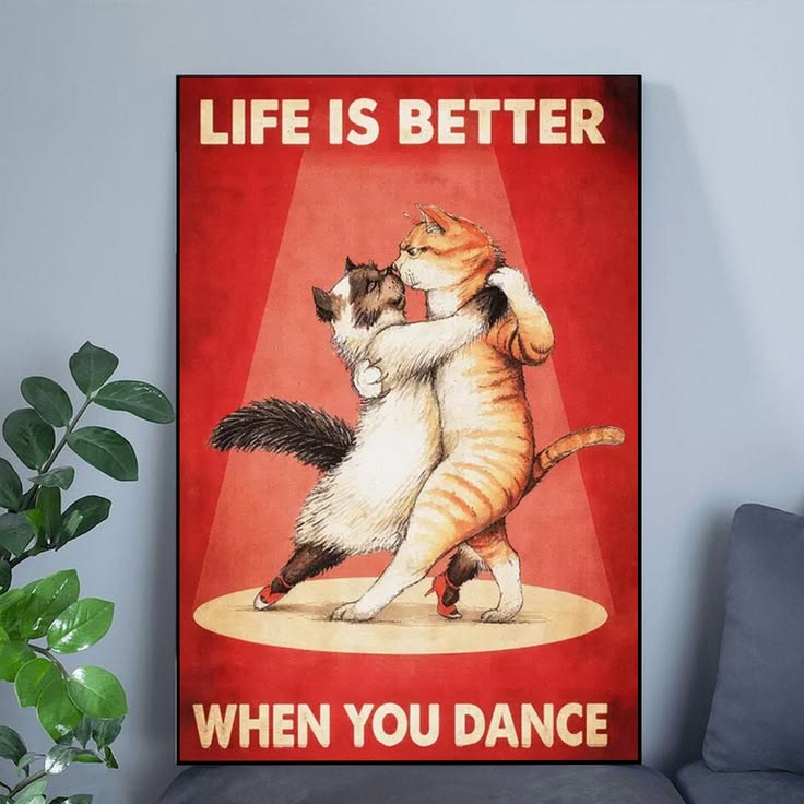 Vintage Cats Dancing Poster, Life Is Better When You Dance Wall Art Poster Full Size 24''x36''