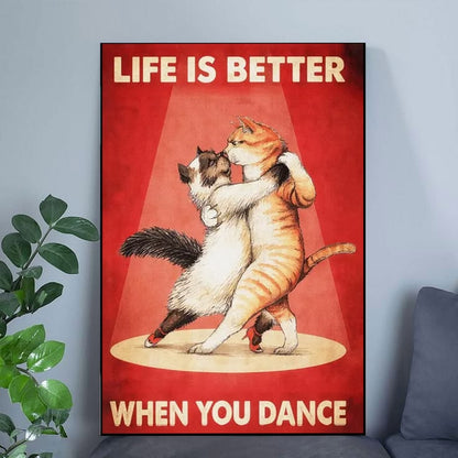 Vintage Cats Dancing Poster, Life Is Better When You Dance Wall Art Poster Full Size 24''x36''