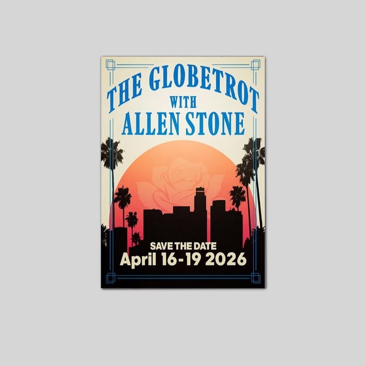 NEW The Globetrot & Allen Stone April 16-19 2026 Poster Home Decor, Wall Art Size 24''x36''