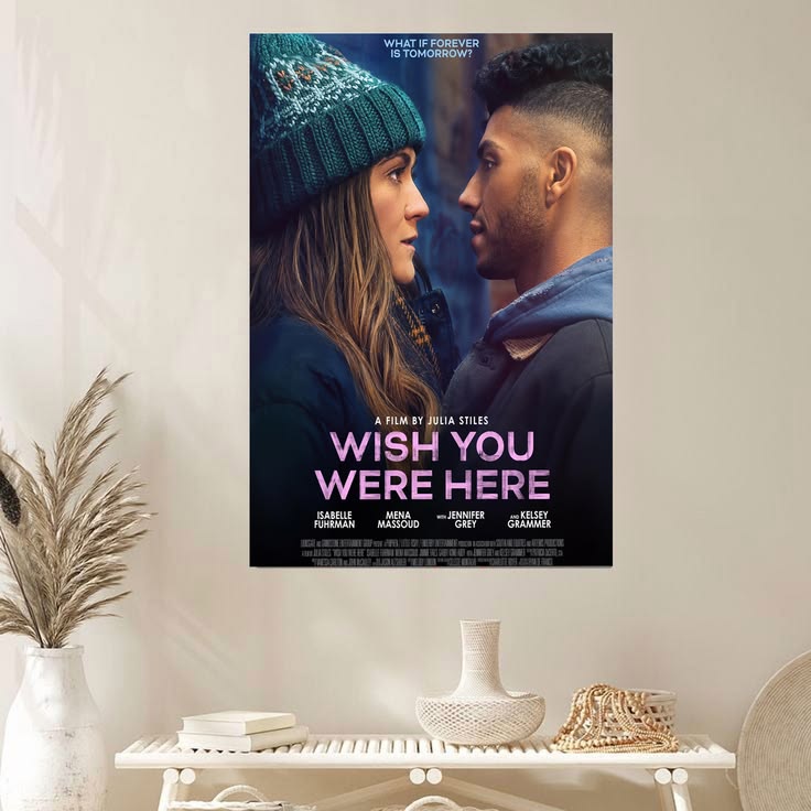 Movie Poster Wish You Were Here 𝐕𝐚𝐧𝐞𝐬𝐬𝐚 𝐂𝐚𝐫𝐥𝐭𝐨𝐧 Size 24''x36''