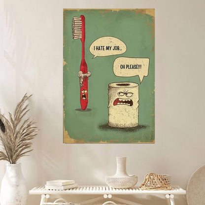 Bathroom Decor Poster- Toothbrush vs Toilet Paper Art Poster Full Size 24''x36''