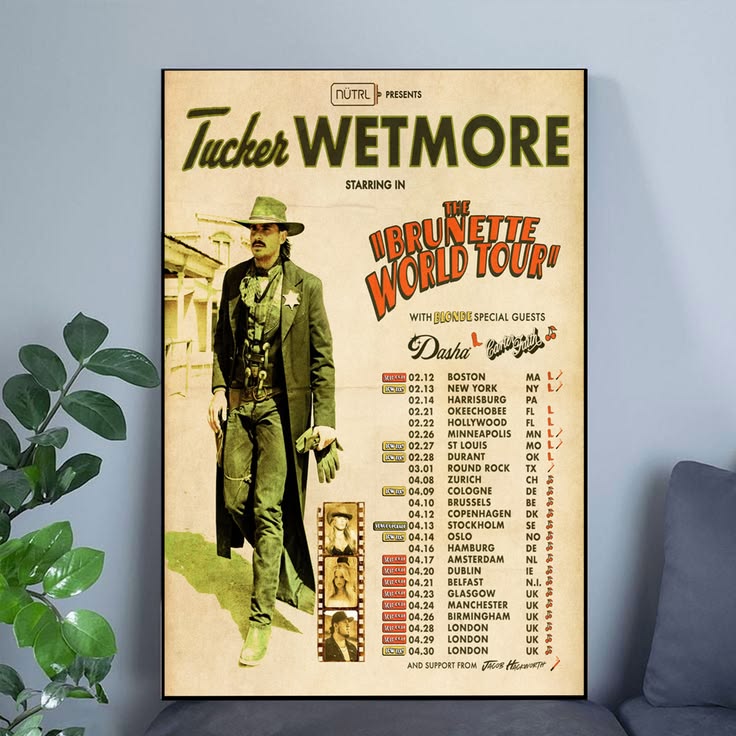 Tucker Wetmore THE BRUNETTE WORLD TOUR STARTS Size 24''x36''