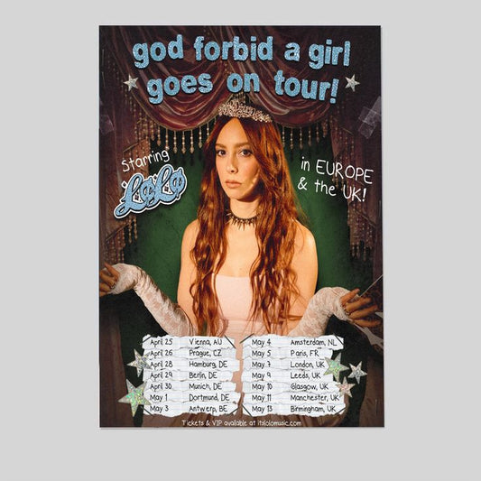 lolo god forbid a girl goes on tour! Size 24''x36''