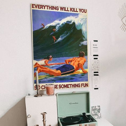 Surfing Art Poster, Choose Something Fun Poster Full Size 24''x36''