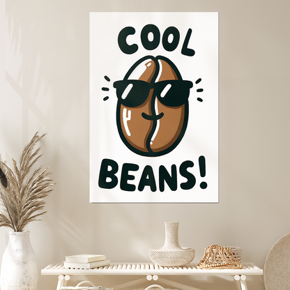 Chic 'Cool Beans!' Poster – Stylish Coffee Bean Illustration, Perfect for Modern Home Decor & Crafts