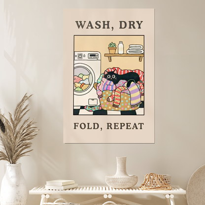 Funny Laundry Room Print – Wash Dry Fold Repeat Poster, Cat Laundry Wall Art, Cute Laundry Decor, Funny Laundry Sign