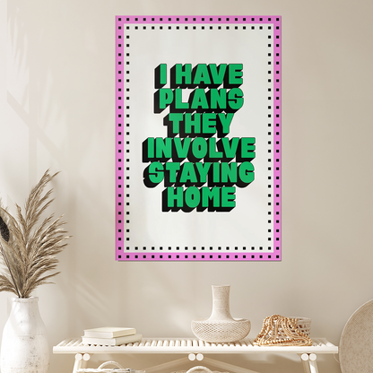 I Have Plans Poster, Funny Introvert Wall Art, Retro Typography Printable