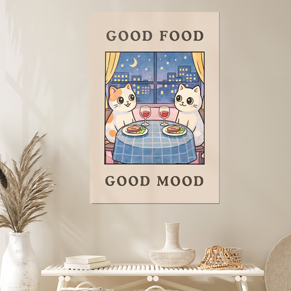 Good Food Good Mood - Cute Cat Kitchen Wall Art, Funny Dinner Poster, Cozy Dining Room Decor, Food Lover Gift Print