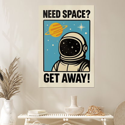 Funny Space Poster – Artful Wall Print, Homely Room Decor, Modernism Quote Art, Digital Download, Ironic Typography Gift