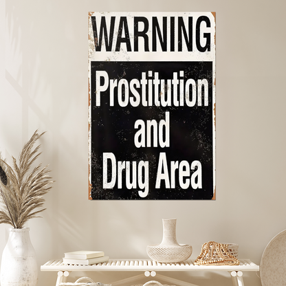 Distressed Warning Sign Poster: Retro Urban Art