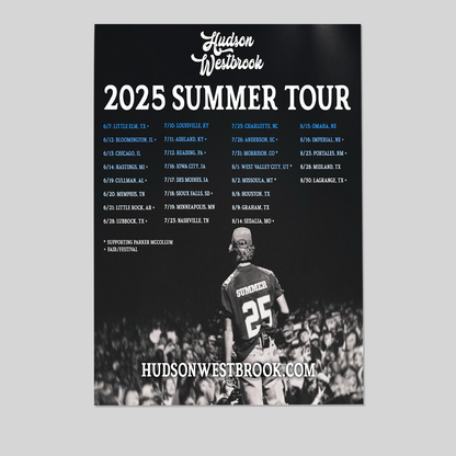 Hudson Westbrook 2025 Summer Tour Poster Size 24''x36''