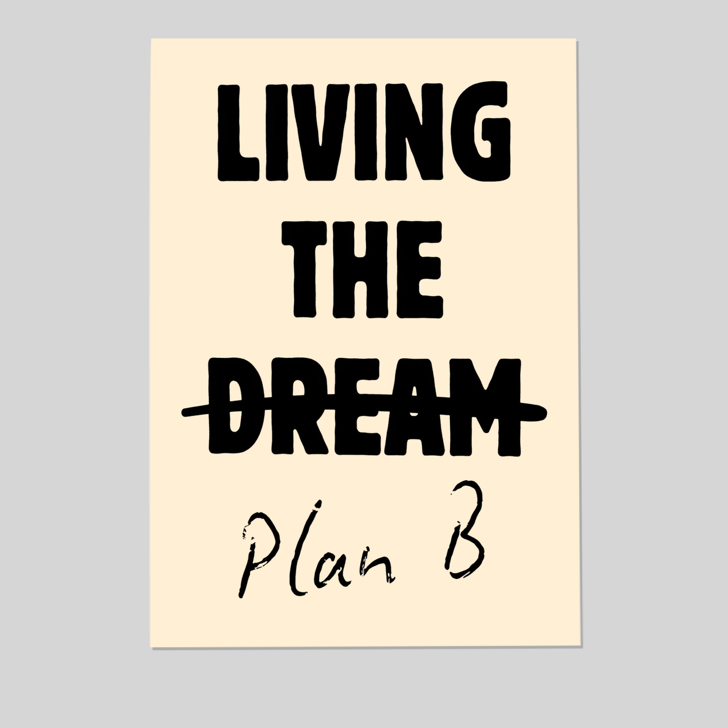 Living The Dream Digital Print, Funny Sarcastic Wall Art, Minimalist Quote Poster, Humorous Office Decor