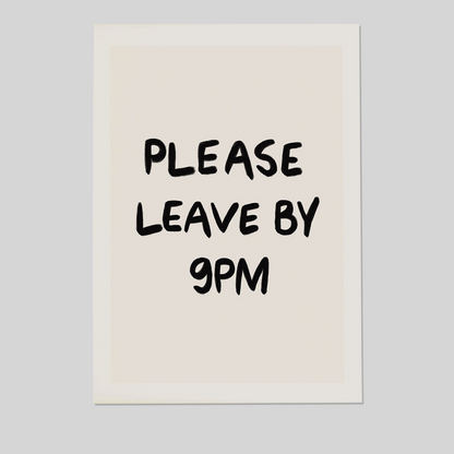Please Leave By 9PM Wall Art, Typography Wall Art, Funny Quote Print, Modern Living Room Art, Trendy Dorm Room Poster, Guest Check Print