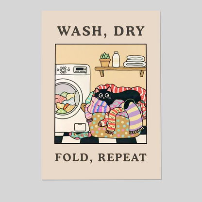 Funny Laundry Room Print – Wash Dry Fold Repeat Poster, Cat Laundry Wall Art, Cute Laundry Decor, Funny Laundry Sign