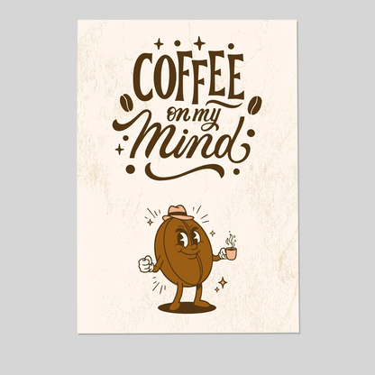 Coffee On My Mind Printable Wall Art | Cute Coffee Bean Poster | Kitchen Decor