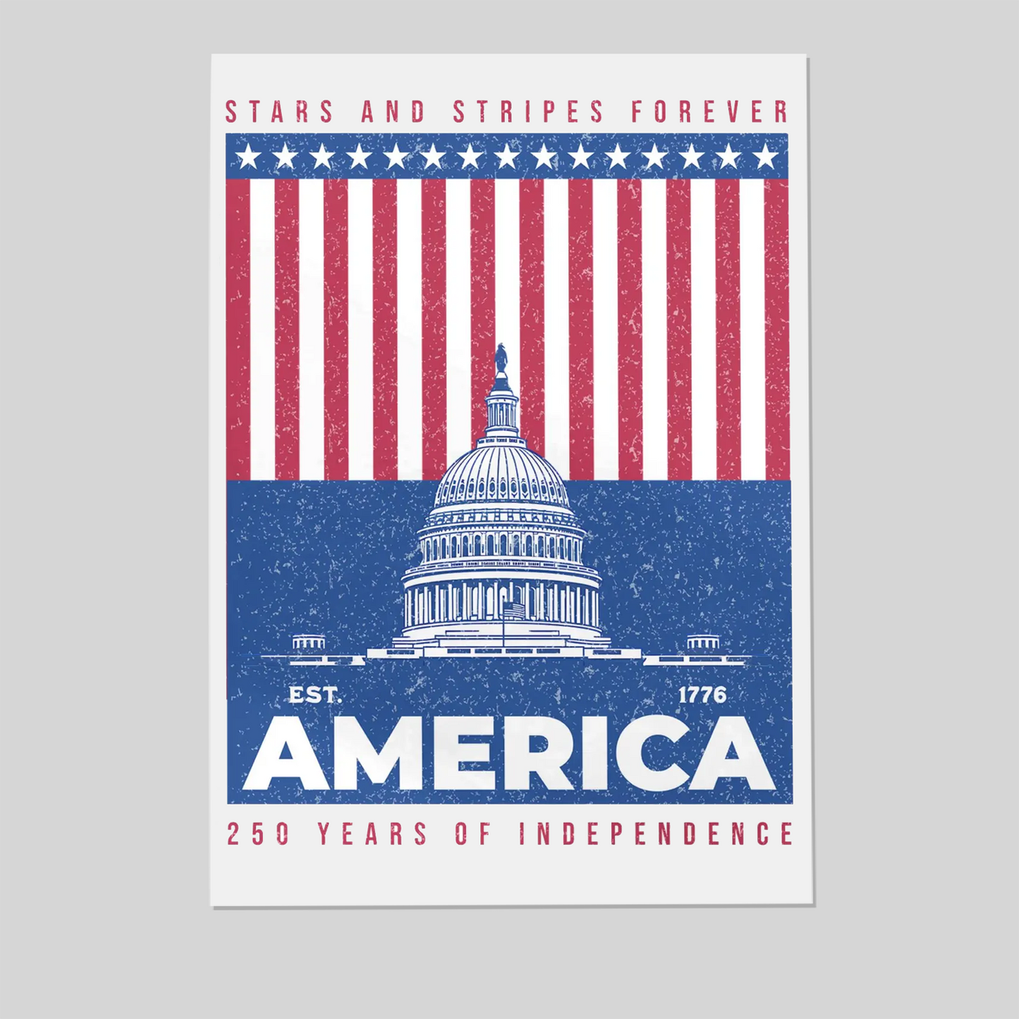 America 250 Wall Art, Patriotic Wall Decor, 4th of July Wall Art, Stars and Stripes Poster, 250th Anniversary America Print #3