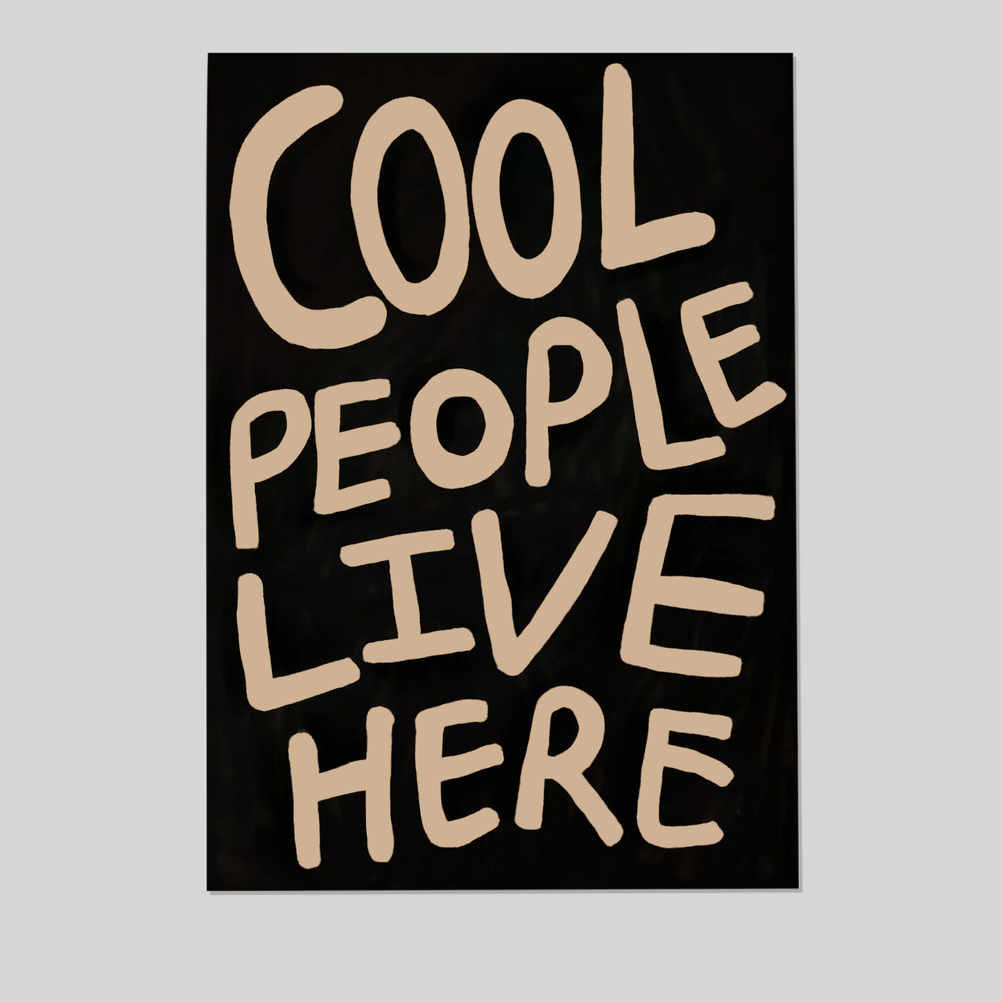 Cool People Live Here Print, Funky Dorm Room Wall Art