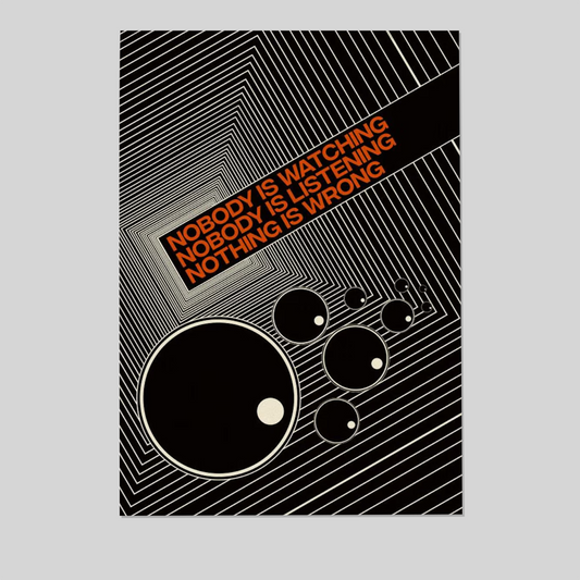 Nothing Is Wrong - Dystopian Scifi Brutalist Propaganda Parody Poster