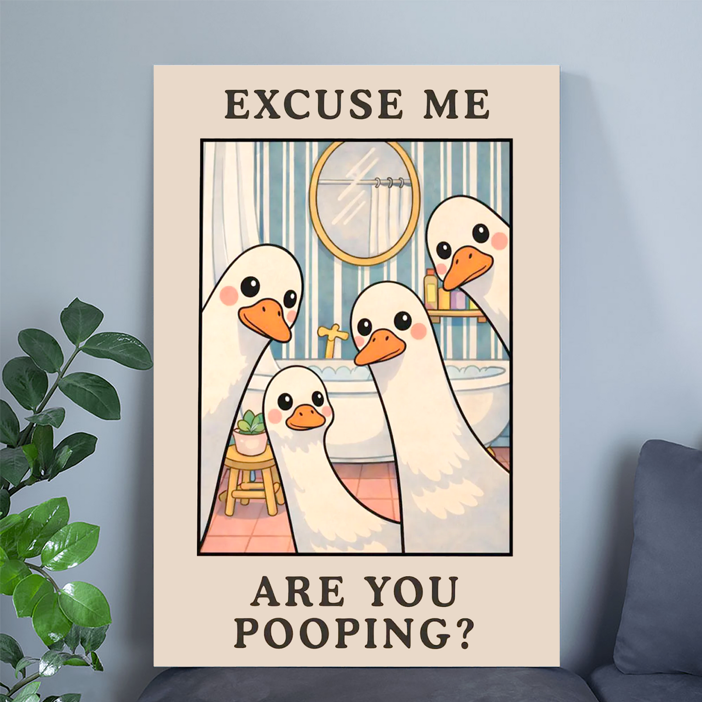 Excuse Me Are You Pooping - Funny Bathroom Wall Art, Goose Toilet Poster, Cute Bathroom Humor Decor, Quirky Restroom Print