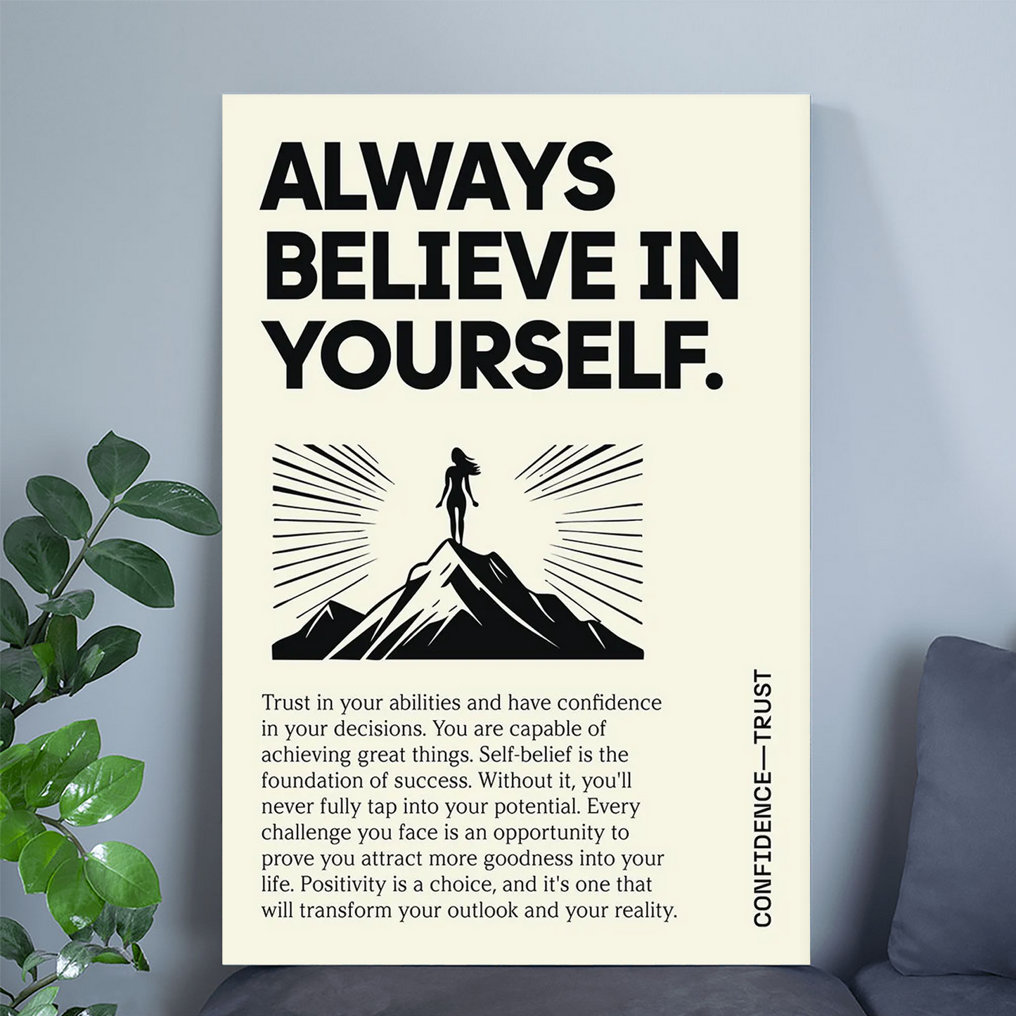 Motivational Typography Poster: Always Believe in Yourself - Office Decor