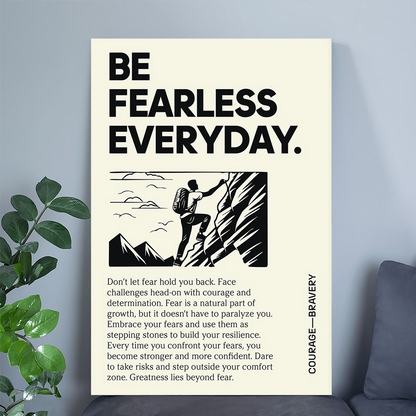 Be Fearless Everyday Print: Motivational Typography Poster