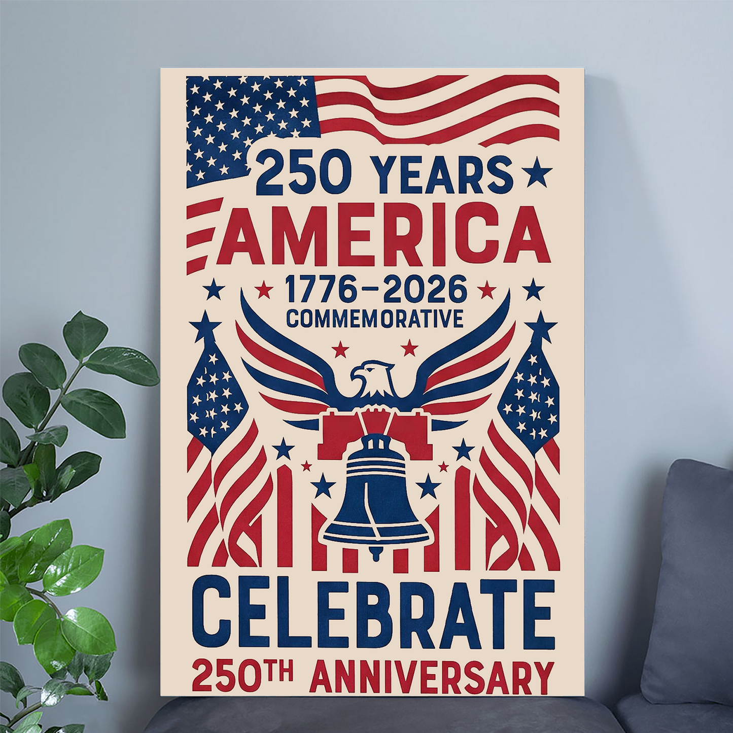 America 250 Years Poster| Matte Stretched Wall Art 1776-2026