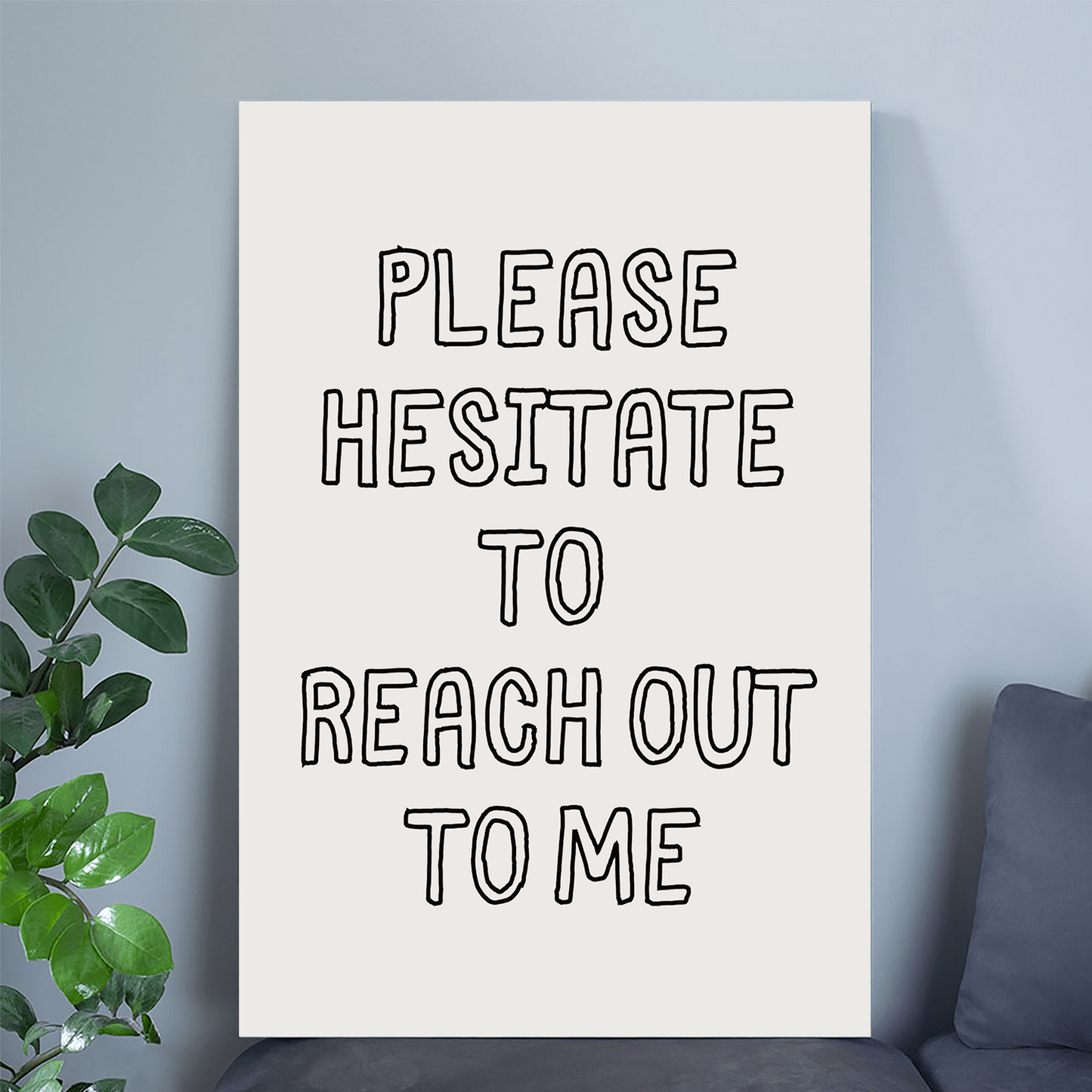 Office Quotes Wall Art, Please Hesitate to Reach Out, Funny Office Prints, Sarcastic Home Office Decor, Cute Work Poster