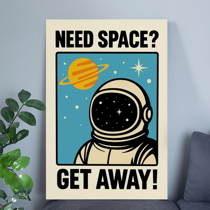 Funny Space Poster – Artful Wall Print, Homely Room Decor, Modernism Quote Art, Digital Download, Ironic Typography Gift
