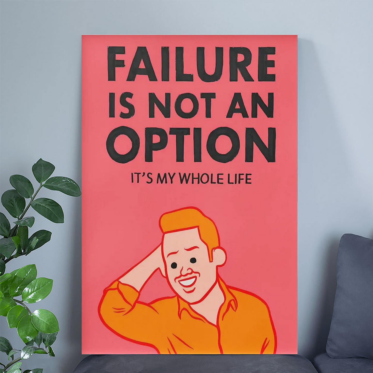 Joan Cornella Failure Is Not an Option Poster • Toxic Positivity Satire Art • Absurd Motivational Parody • Bold Contemporary Wall Decor