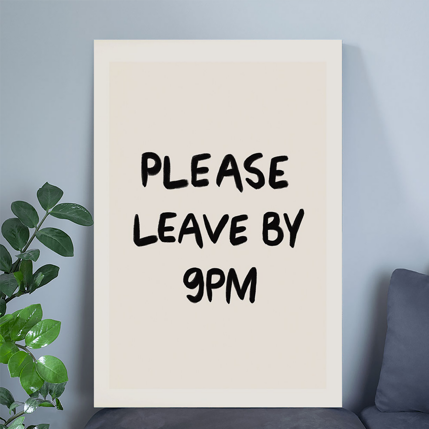 Please Leave By 9PM Wall Art, Typography Wall Art, Funny Quote Print, Modern Living Room Art, Trendy Dorm Room Poster, Guest Check Print