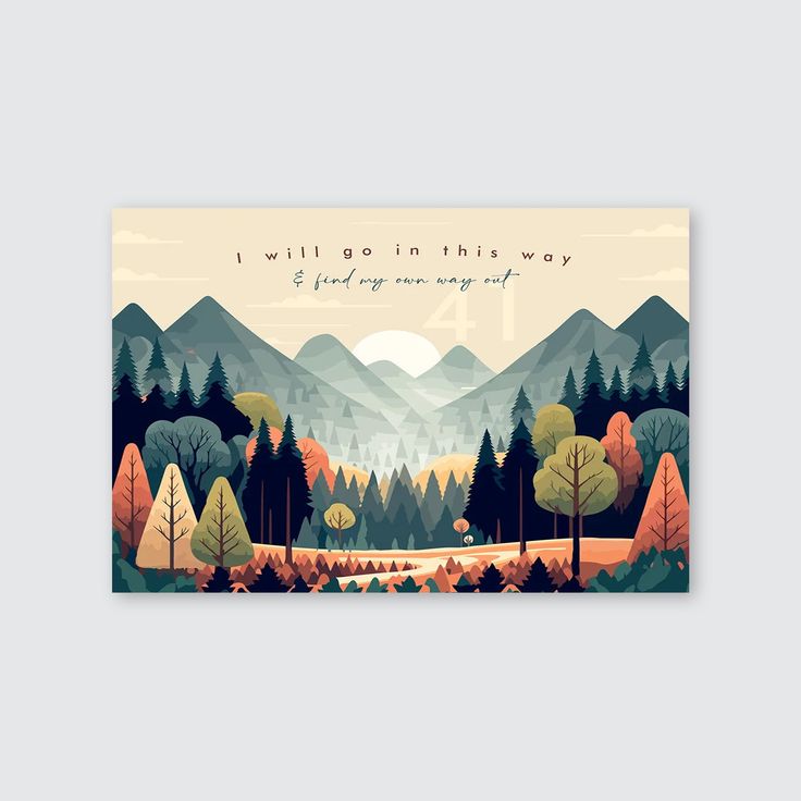 I will go in this way Inspired Art Print Size 24''x36''
