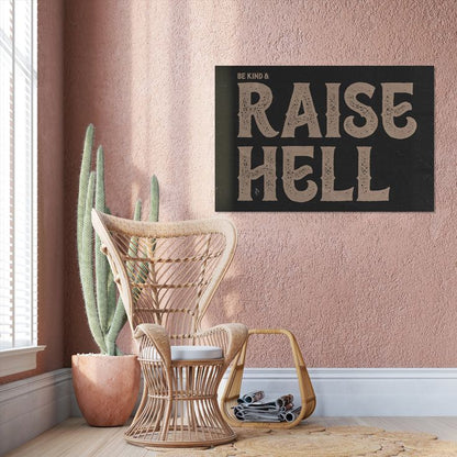 Music Poster- Be Kind and Raise Hell Wall Art -Western Poster - Vintage Style - Size 24x36