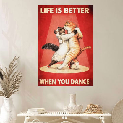 Vintage Cats Dancing Poster, Life Is Better When You Dance Wall Art Poster Full Size 24''x36''