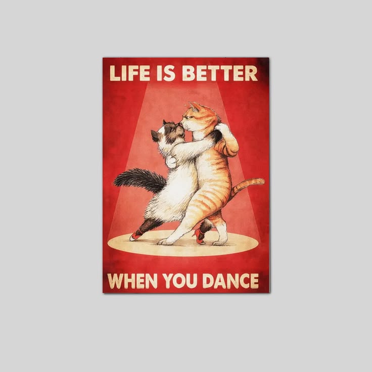 Vintage Cats Dancing Poster, Life Is Better When You Dance Wall Art Poster Full Size 24''x36''