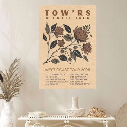 Tow'rs & Frail Talk West Coast Tour 2026 Poster Size 24''x36''