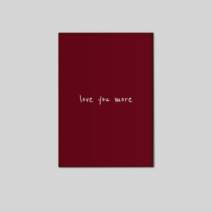Love You More Burgundy Bedroom Wall Art Poster Full Size 24''x36''