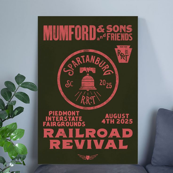 Mumford And Sons 2025 Railroad Revival Tour In Spartanburg SC At Piedmont Fairgrounds On August 2025 Home Decor Poster Size 24''x36''