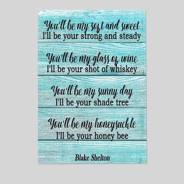 Blake Shelton Honey Bee Music Lyric Wall Art Print - 8x10" Song Art Print For Home, Office, Bar, Studio, And Man Cave Size 24''x36''