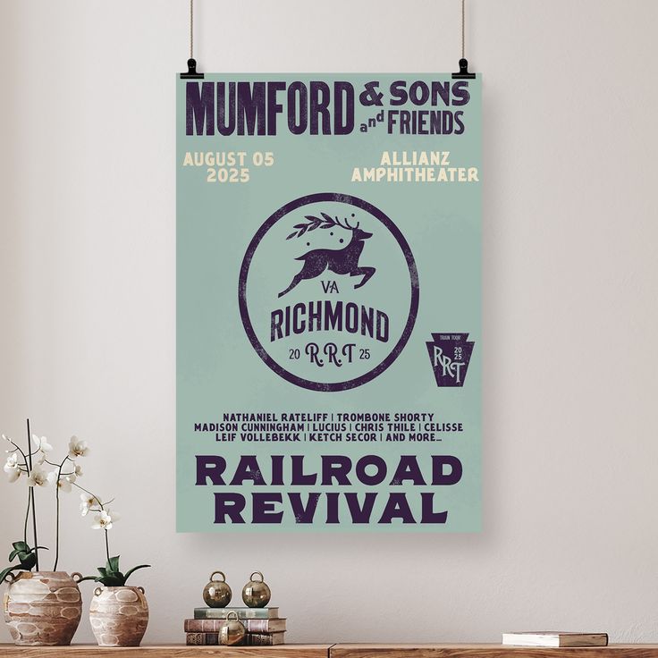 Mumford And Sons 2025 Railroad Revival Tour In Richmond VA At Allianz Amphitheatre On August 5 2025 Home Decor Poster  Size 24''x36''