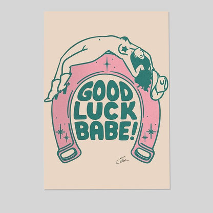 Good Luck Babe, Cowgirl Giclée Fine Art Print, Retro Cowgirl Art, Vintage Cowgirl Wall Art Retro Style - Size 24''x36''