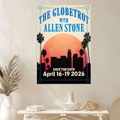 NEW The Globetrot & Allen Stone April 16-19 2026 Poster Home Decor, Wall Art Size 24''x36''