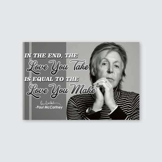 Paul McCartney Quote Poster Beatles Abbey Road Crosswalk Memorabilia Tribute Gifts Vinyl Album  Size 24''x36''