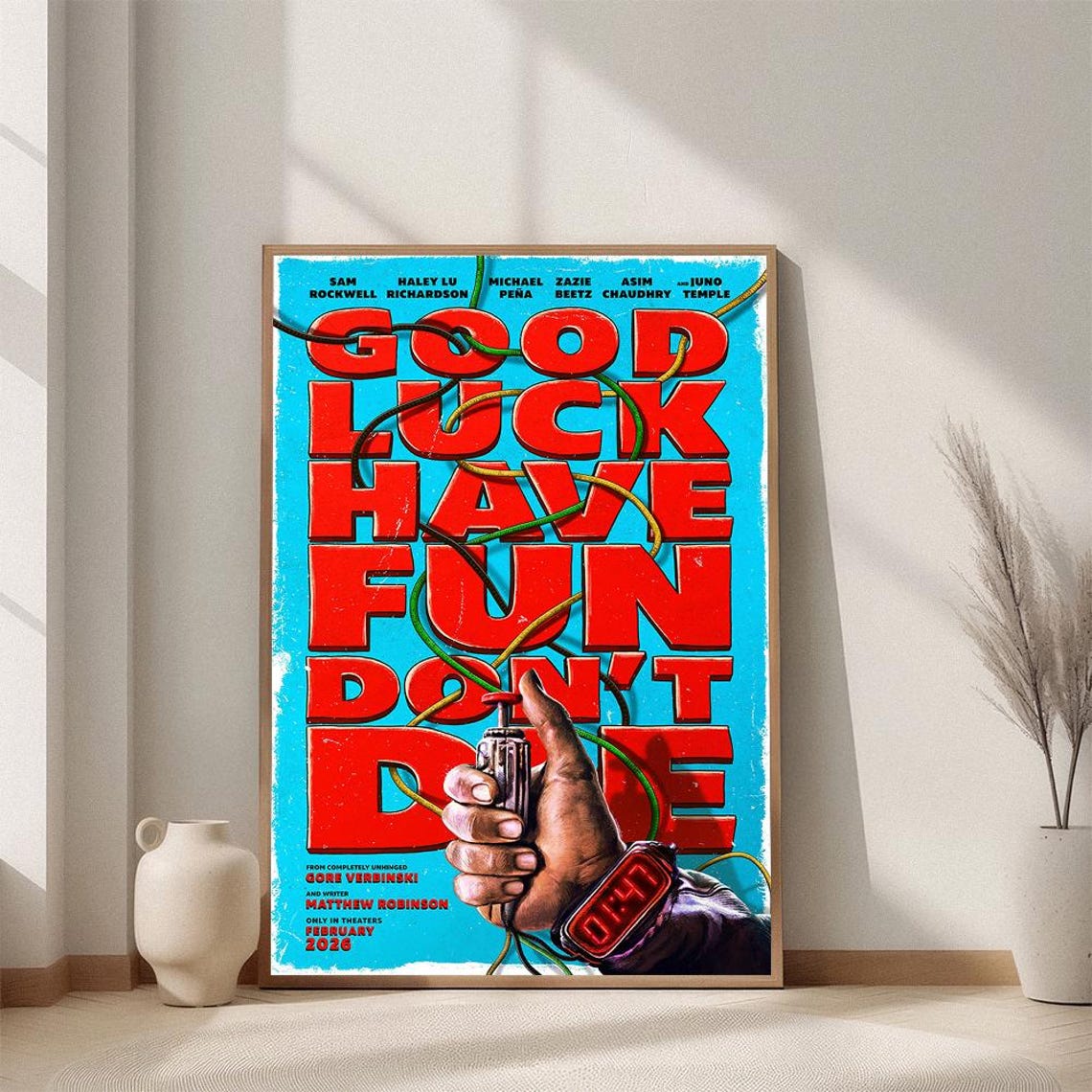 Good Luck, Have Fun, Don'T Die (2026) Movie Posters Unframed V4 Size 24''x36''