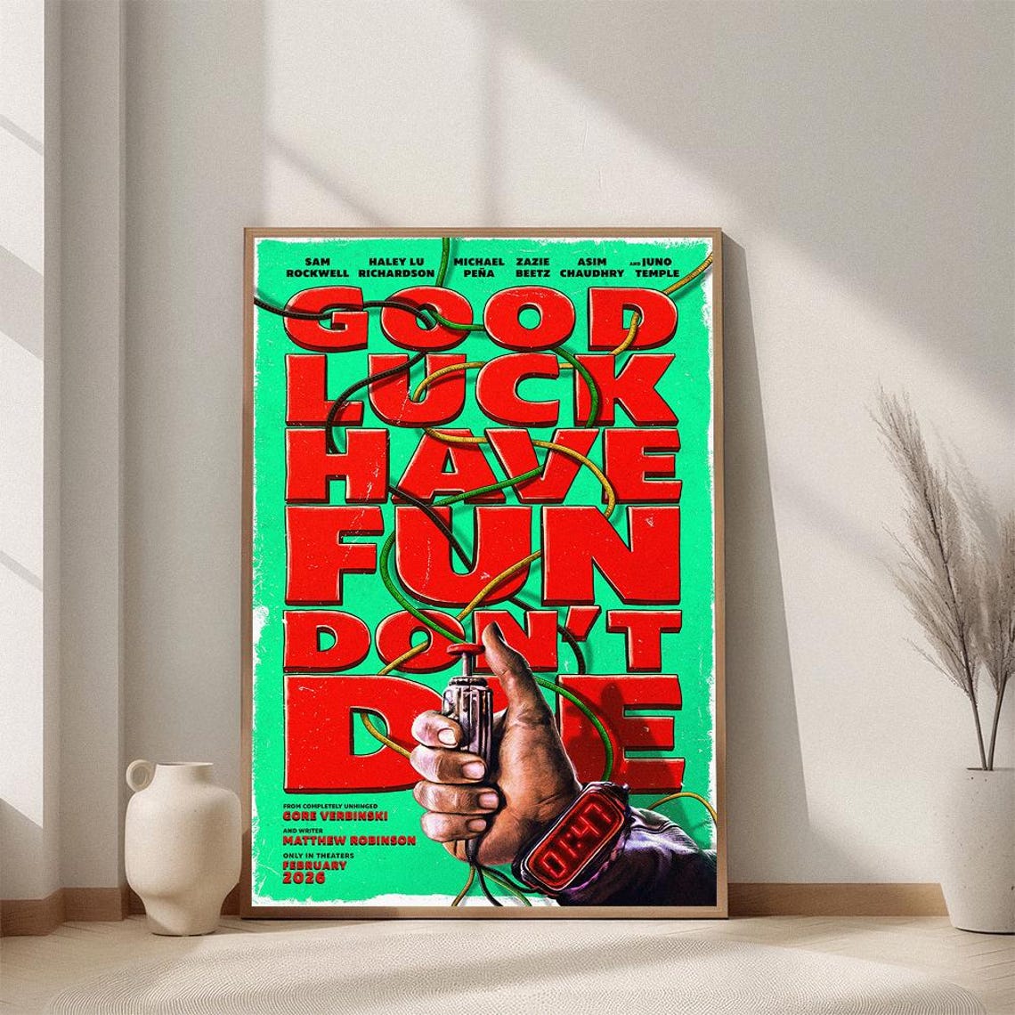 Good Luck, Have Fun, Don'T Die (2026) Movie Posters Unframed V6 Size 24''x36''